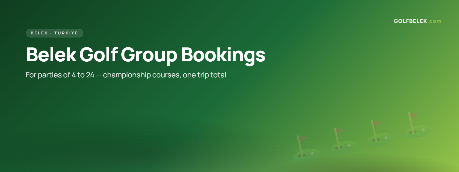 Belek golf group booking — championship rounds for parties of 4 to 24